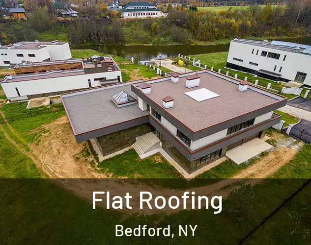  Flat Roofing Bedford, NY
